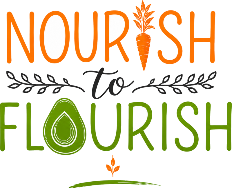 Nourish to Flourish